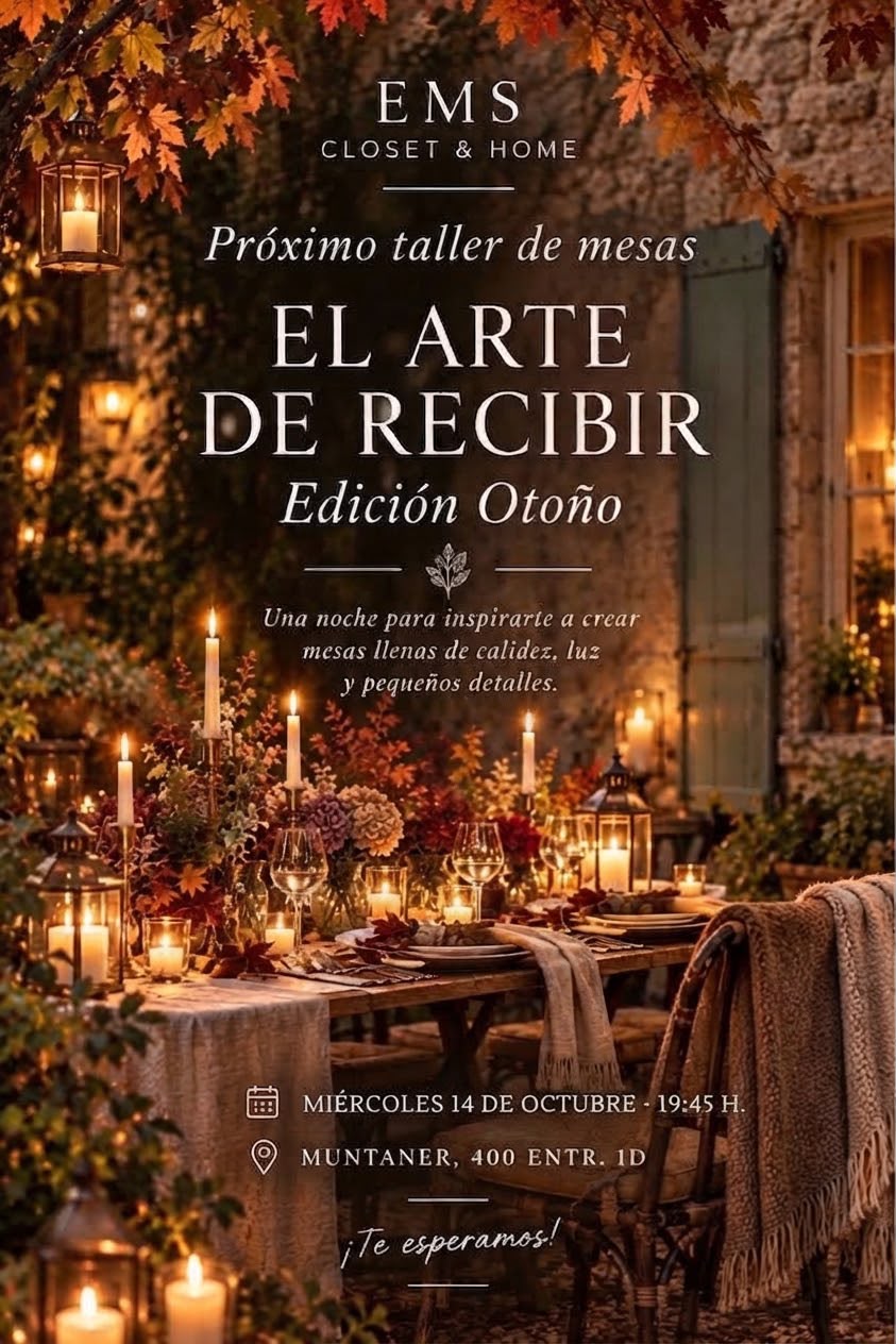 EL ARTE DE RECIBIR
"Edición Otoño"